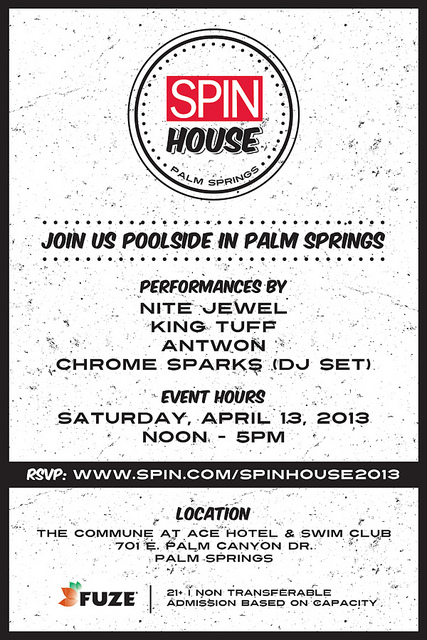 spin house party coachella 2013
